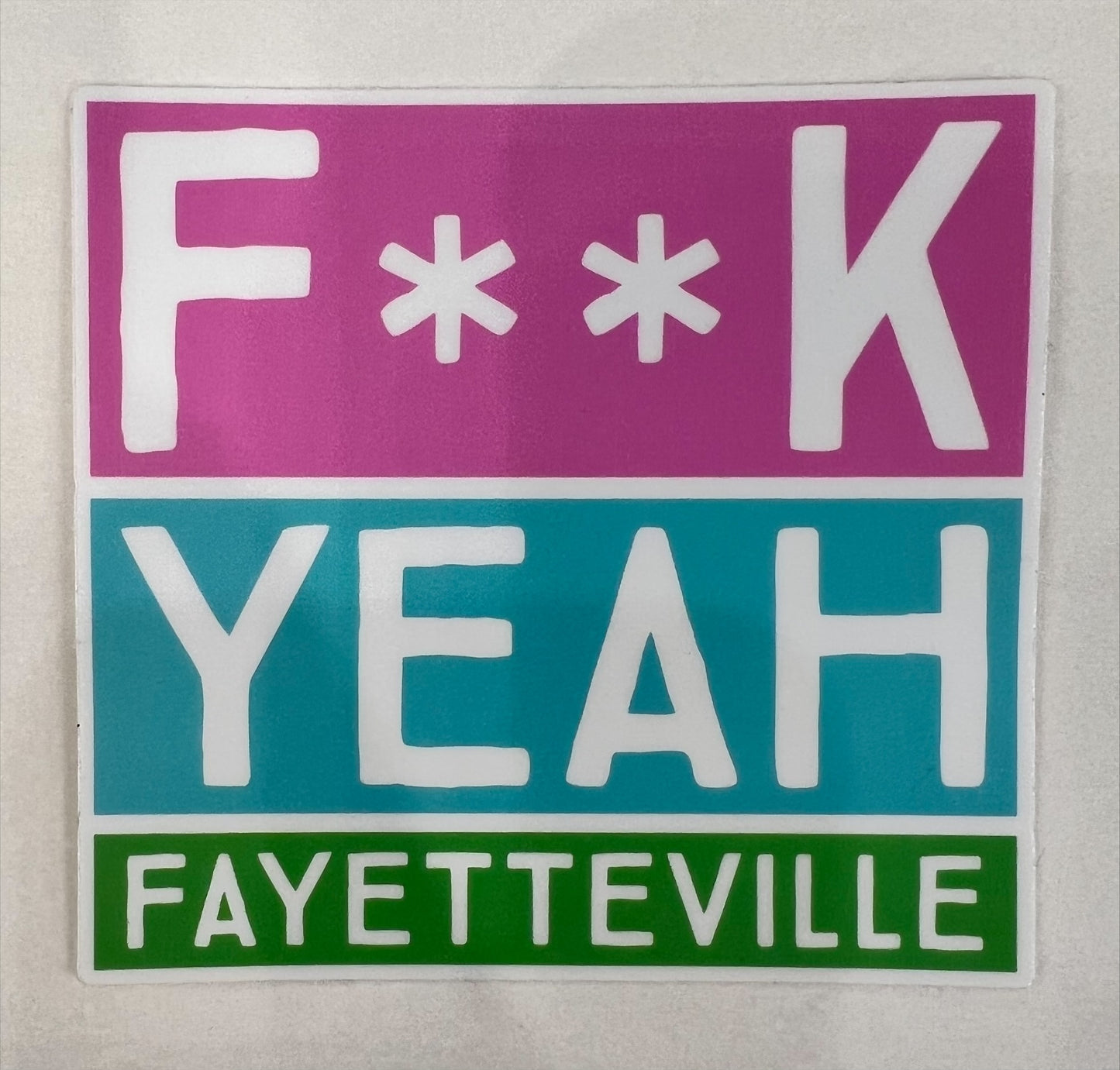 Fayetteville Stickers