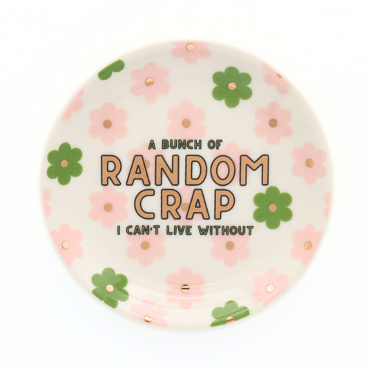 Random Crap Round Trinket Tray
