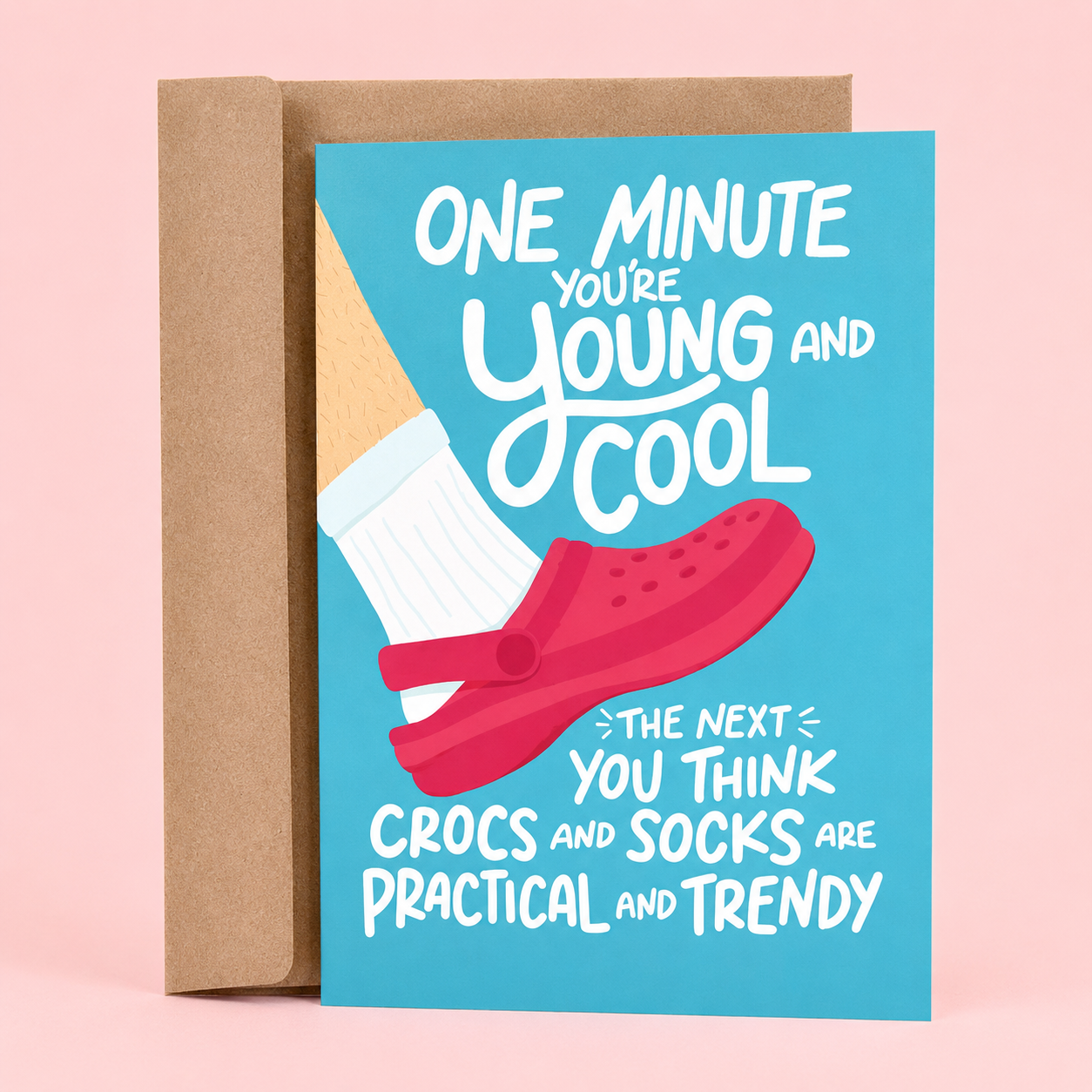 Crocs And Socks | Funny Birthday Card