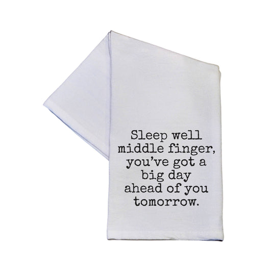 Sleep Well Middle Finger - Tea Towel