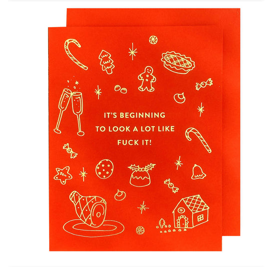 Beginning to Look Like F It Holiday Card